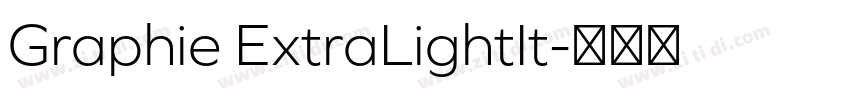 Graphie ExtraLightIt字体转换
